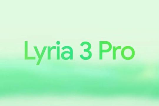 谷歌发布升级版音乐生成模型 Lyria 3 Pro