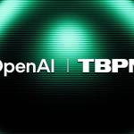 OpenAI 收购科技行业访谈节目 TBPN，扩展围绕 AI 的公共对话空间