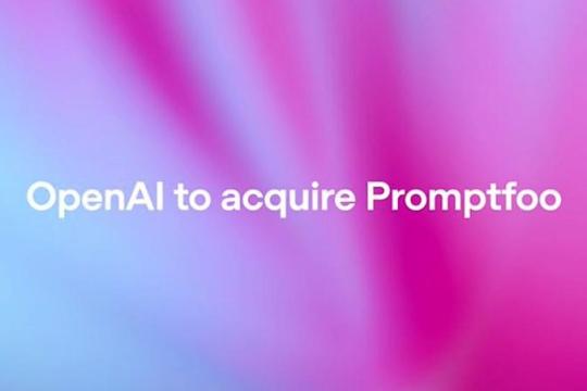 OpenAI 收购 AI 安全公司 Promptfoo：Fortune 500 超 25% 采用的 LLM 测试工具