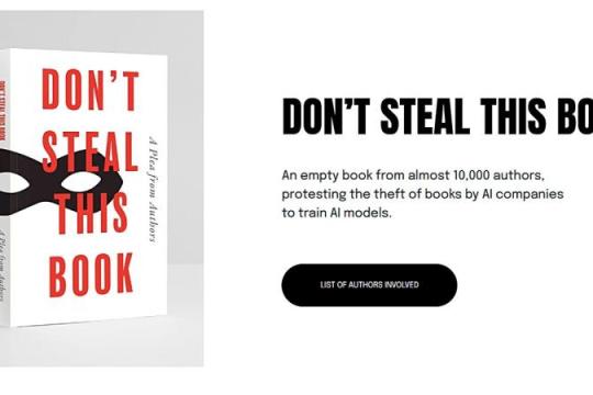 约一万名作家联合出版“空白之书”《Don’t Steal This Book》，抗议英国政府AI著作权政策