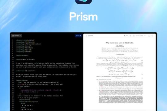 OpenAI发布科学工作空间Prism 集成GPT-5.2面向科研写作