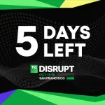 TechCrunch Disrupt 2026 推出限时门票优惠 最高可减近 500 美元
