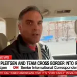 CNN团队进入伊朗，前往德黑兰报道与美以战争