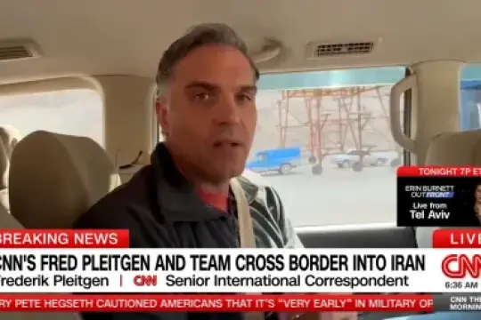 CNN团队进入伊朗，前往德黑兰报道与美以战争