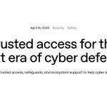 OpenAI 发布防御用途放宽限制模型「GPT-5.4-Cyber」，仅向网络安全从业者开放