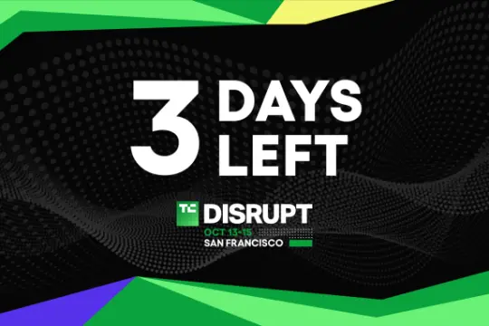 TechCrunch Disrupt 2026 门票限时优惠将于 4 月 10 日截止