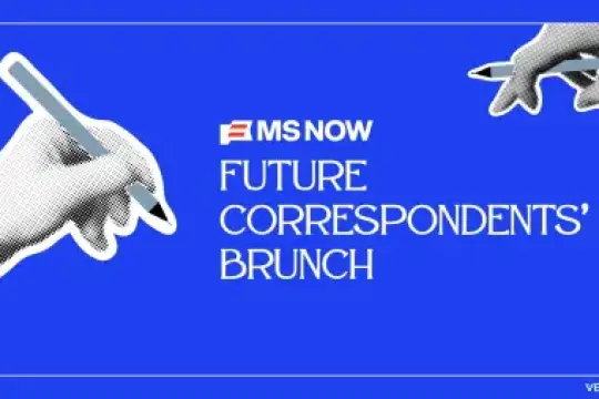 MS NOW将举办白宫记者周末活动，连接记者与新闻学学生